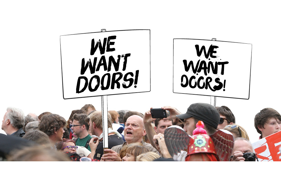 WE WANT DOORS!